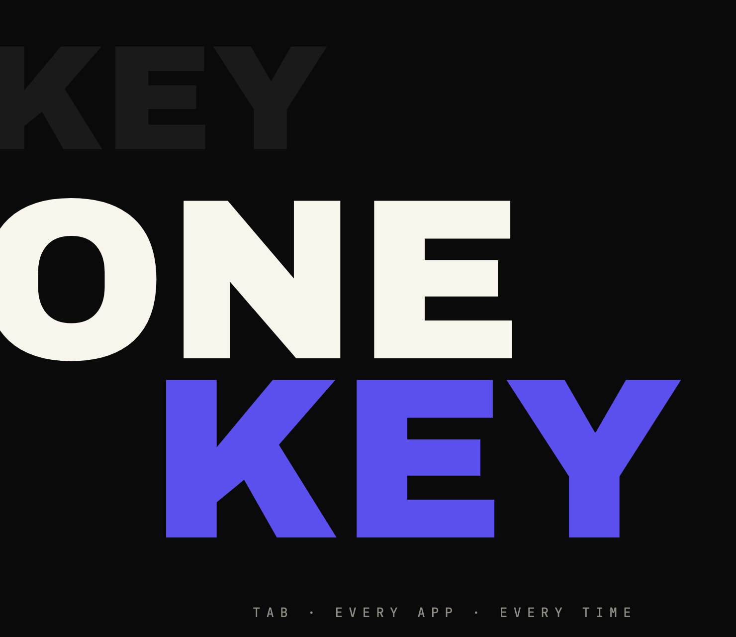 The words ONE KEY in huge black lettering, the second word overlapping in the accent colour.